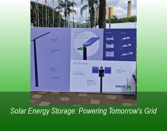 Solar Energy Storage: Powering Tomorrow's Grid
